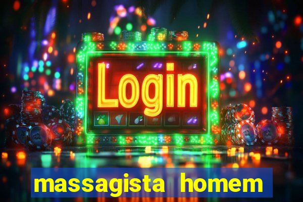 massagista homem porto alegre